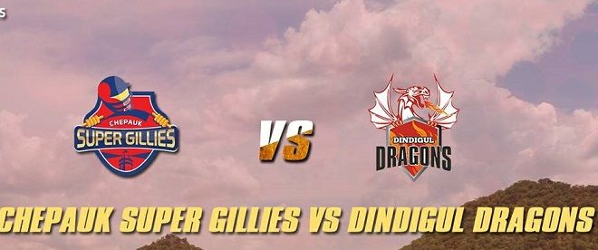 TNPL 2019 Dindigul Dragons vs Chepauk Super Gillies Prediction